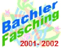 Bachler-Fasching 2001/2002